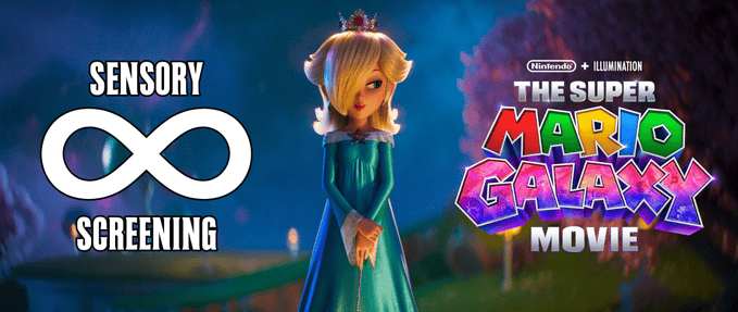Sensory Screening - The Super Mario Galaxy Movie